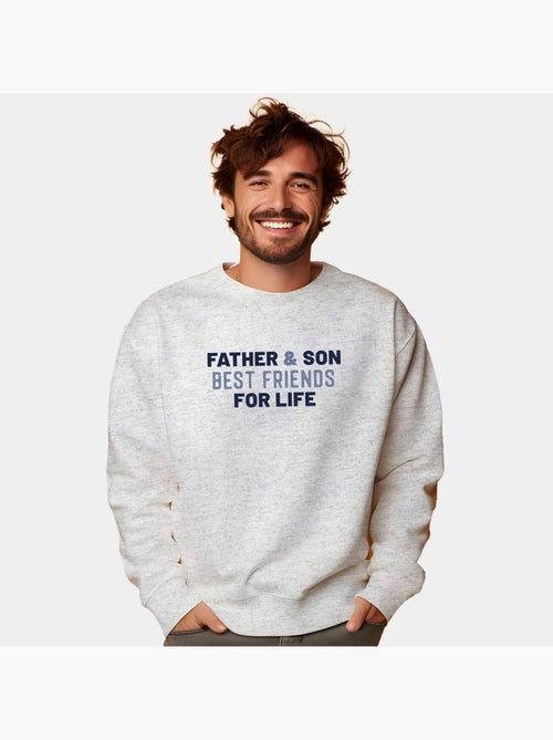 Sweat Homme - FATHER AND SON BEST FRIENDS FOR LIFE - Kiabi