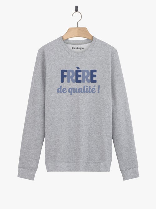 Sweat Homme - FRÈRE DE QUALITÉ - Kiabi