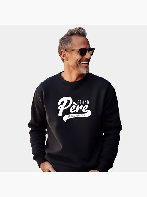 Sweat Homme - GRAND PÈRE ET PAS PEU FIER - Kiabi