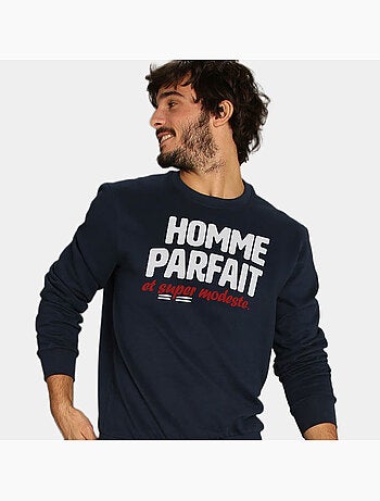Sweat Homme - HOMME PARFAIT ET SUPER MODESTE