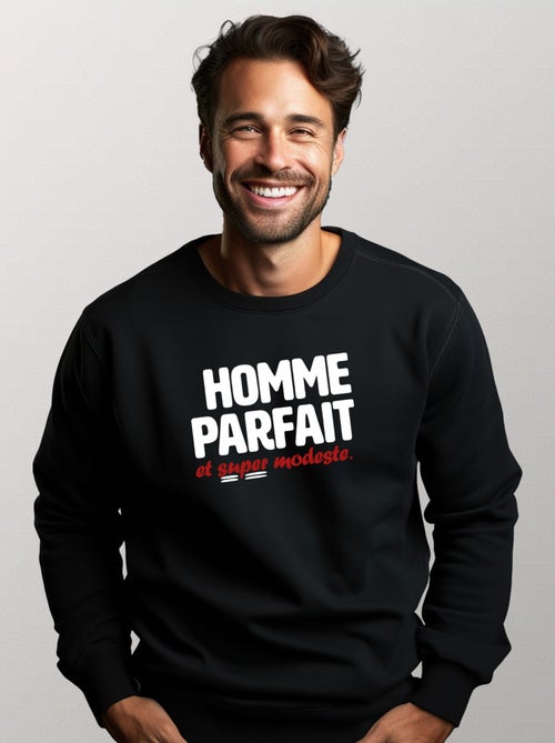 Sweat Homme - HOMME PARFAIT ET SUPER MODESTE - Kiabi
