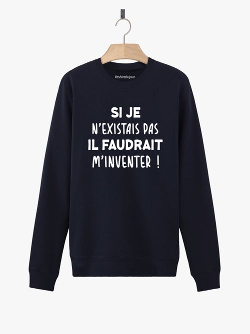 Sweat Homme - IL FAUDRAIT M'INVENTER - Kiabi