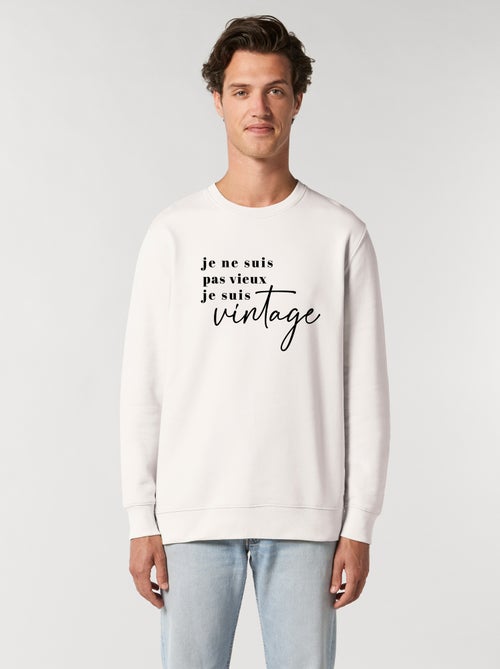 Sweat Homme - JE NE SUIS PAS VIEUX JE SUIS VINTAGE - Kiabi