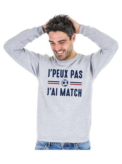 Sweat Homme - JE PEUX PAS J'AI MATCH - Kiabi