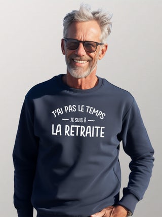Sweat Homme - JE SUIS A LA RETRAITE