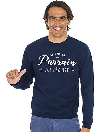Sweat Homme - JE SUIS UN PARRAIN QUI DÉCHIRE