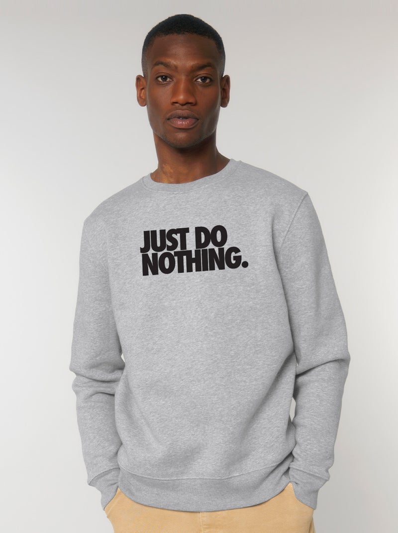 Sweat Homme - JUST DO NOTHING Gris chiné - Kiabi