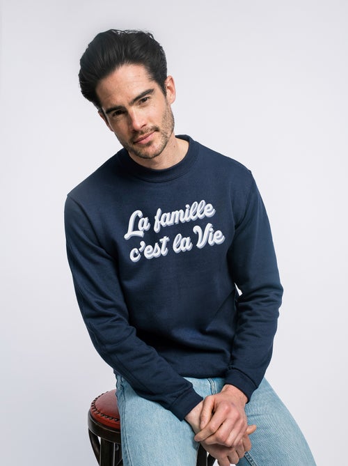 Sweat Homme - LA FAMILLE C'EST LA VIE - Kiabi