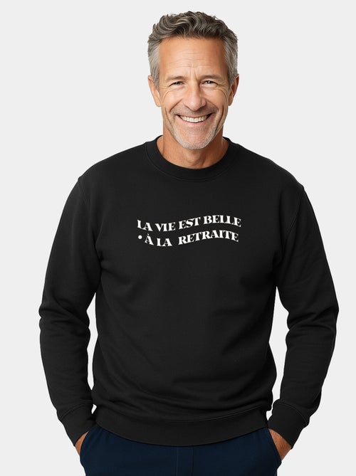 Sweat Homme - LA VIE EST BELLE A LA RETRAITE - Kiabi