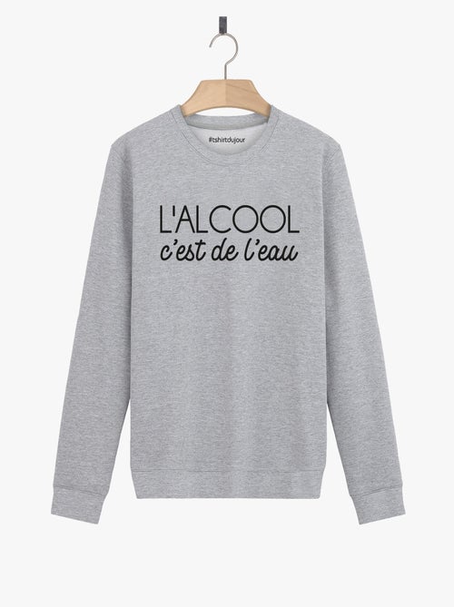 Sweat Homme - L'ALCOOL C'EST DE L'EAU - Kiabi