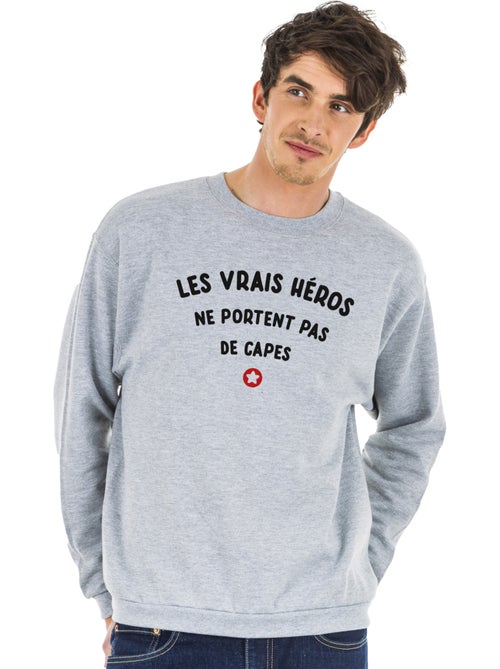 Sweat Homme - LES VRAIS HEROS NE PORTENT PAS DE CAPES - Kiabi