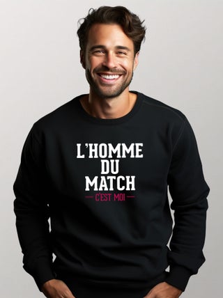 Sweat Homme - L'HOMME DU MATCH C'EST MOI