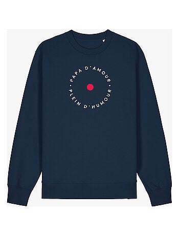 Sweat Homme - PAPA D'AMOUR PLEINS D'HUMOUR