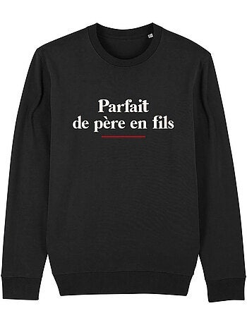 Sweat Homme - PARFAIT DE PÈRE EN FILS 2