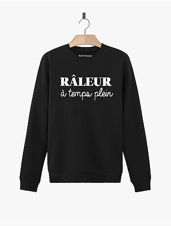 Sweat Homme - RALEUR A TEMPS PLEIN