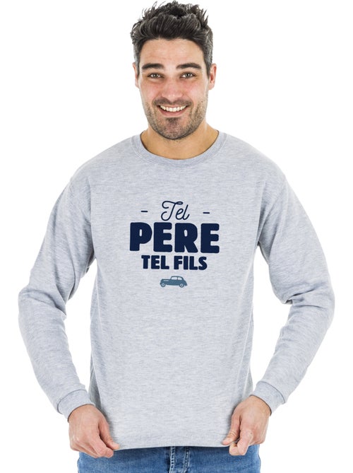 Sweat Homme - TEL PÈRE TEL FILS - Kiabi