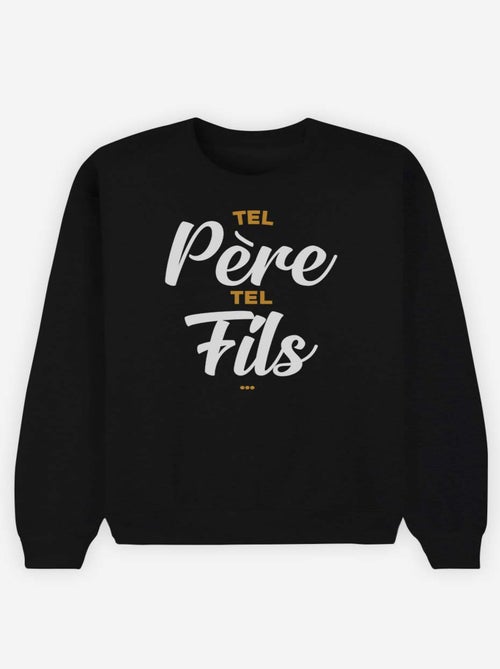 Sweat Homme - TEL PERE TEL FILS - Kiabi