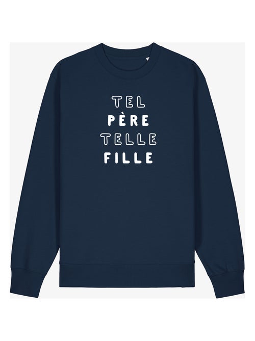 Sweat Homme - TEL PÈRE TELLE FILLE MPT - Kiabi