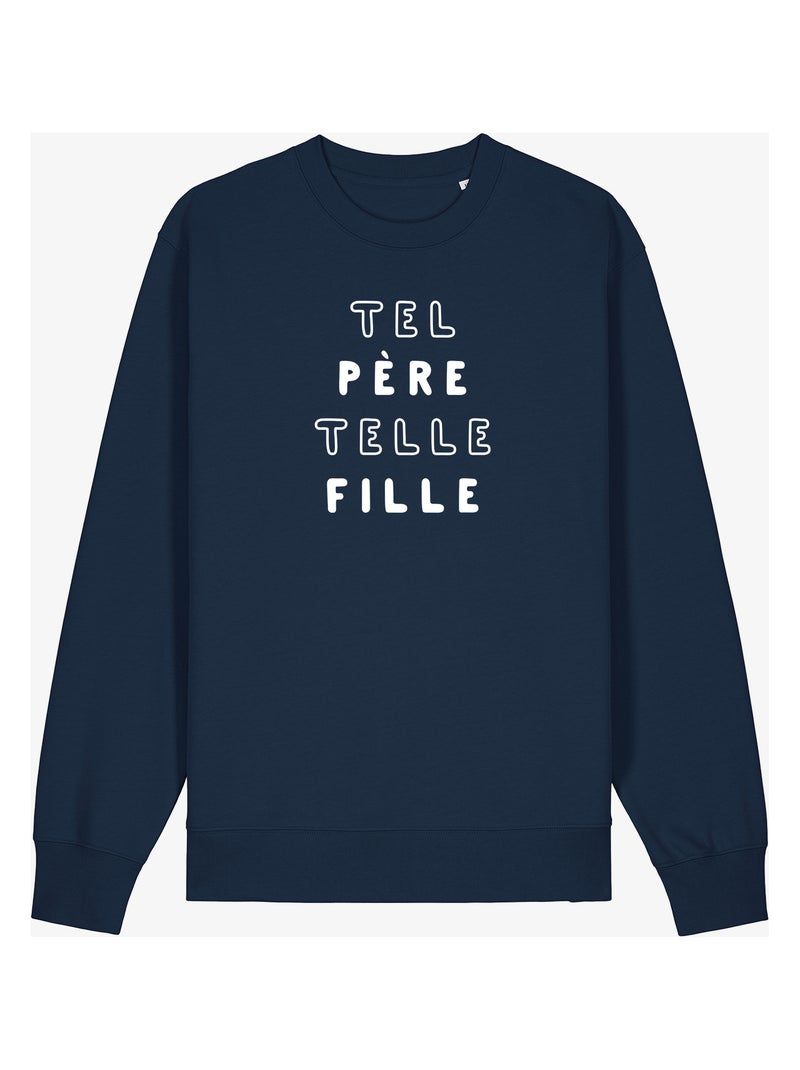 Sweat Homme - TEL PÈRE TELLE FILLE MPT Bleu marine - Kiabi
