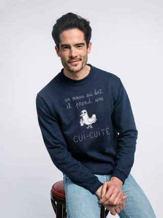 Sweat Homme - UN OISEAU QUI BOIT IL PREND UNE CUI-CUITE