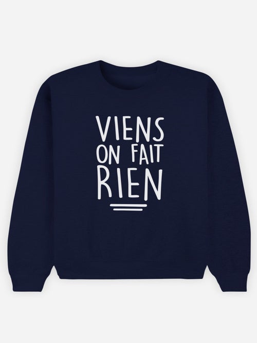 Sweat Homme - VIENS ON FAIT RIEN - Kiabi