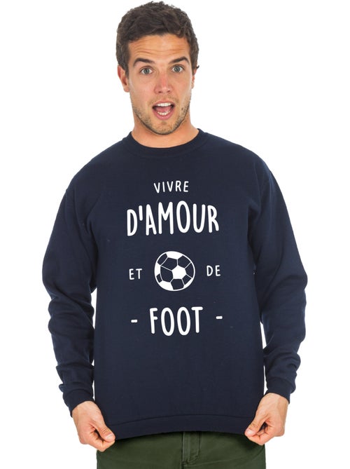 Sweat Homme - VIVRE D'AMOUR ET DE FOOT - Kiabi