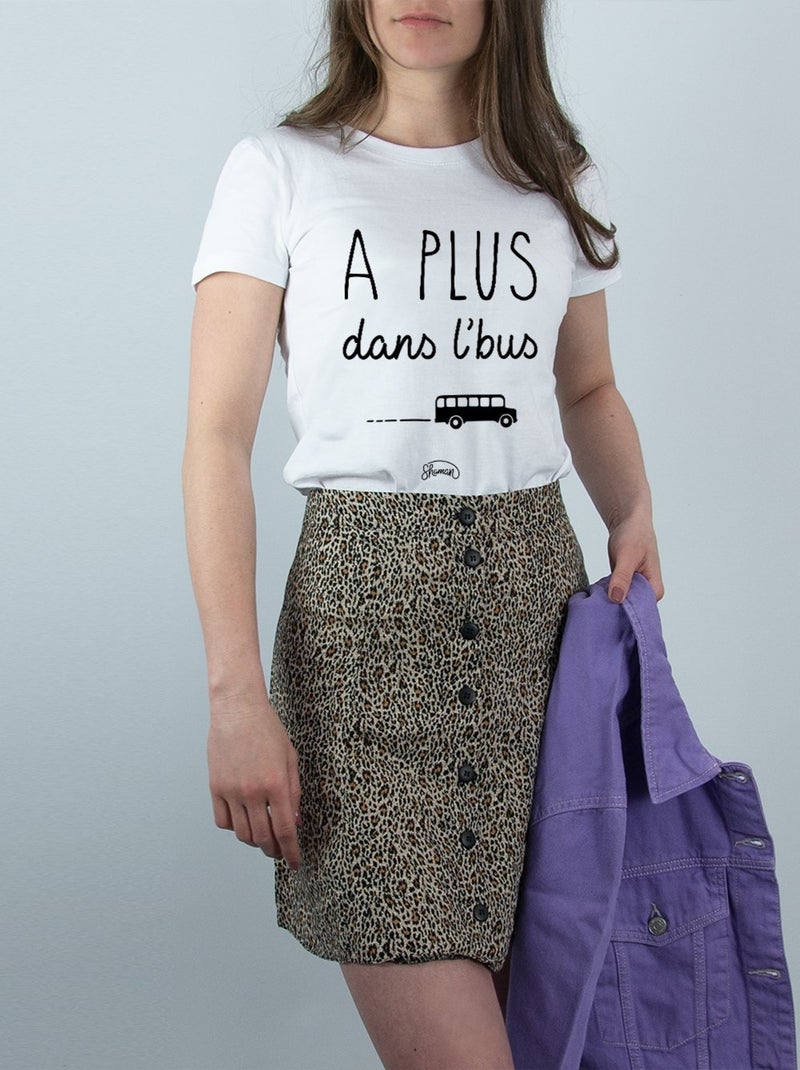 T-shirt Femme - A PLUS DANS L'BUS Blanc - Kiabi