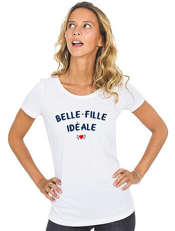 T-shirt Femme - BELLE-FILLE IDÉALE