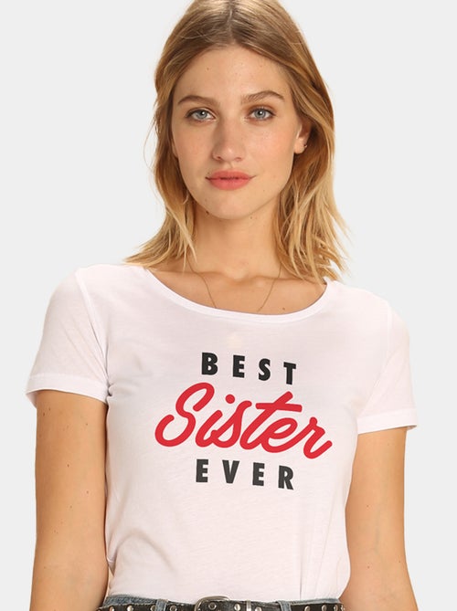 T-shirt Femme - BEST SISTER EVER - Kiabi