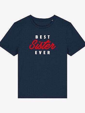 T-shirt Femme - BEST SISTER EVER