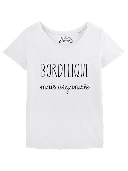 T-shirt Femme - BORDELIQUE MAIS ORGANISEE - Kiabi