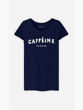 T-shirt Femme - CAFFEINE PLEASE