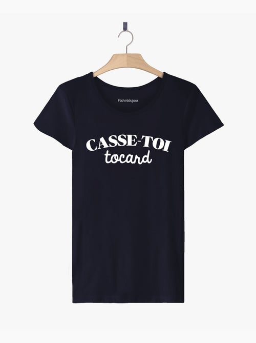 T-shirt Femme - CASSE-TOI TOCARD - Kiabi
