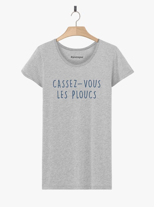 T-shirt Femme - CASSEZ-VOUS LES PLOUCS - Kiabi