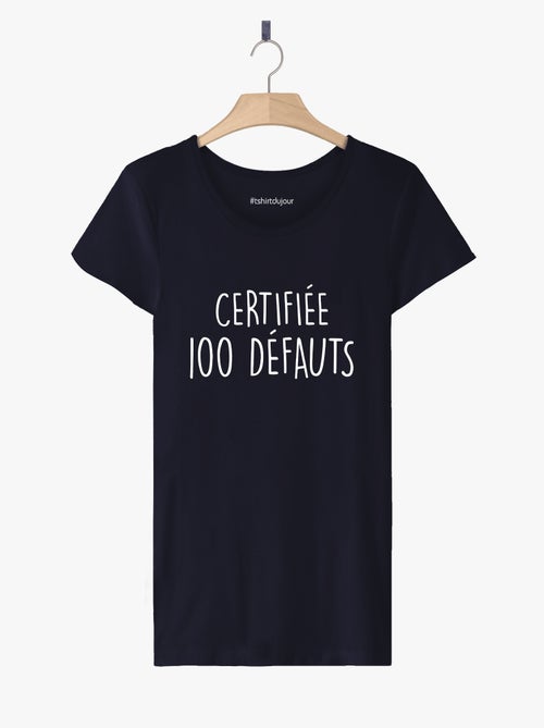 T-shirt Femme - CERTIFIEE 100 DEFAUTS - Kiabi