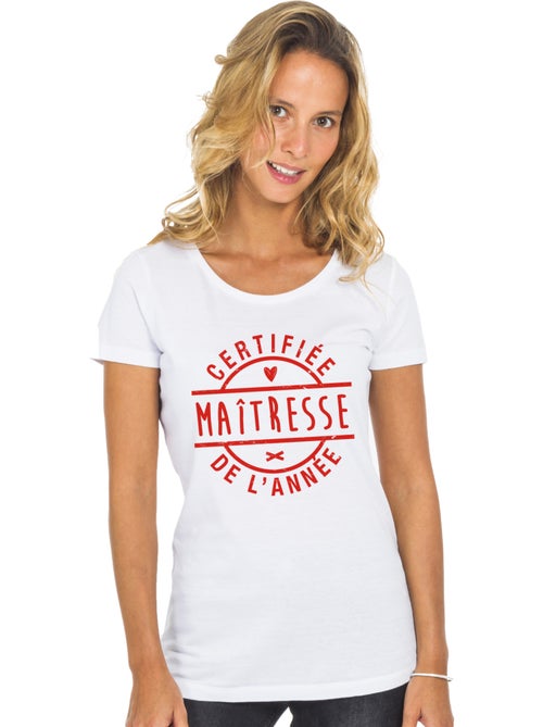 T-shirt Femme - CERTIFIÉE MAÎTRESSE DE L'ANNÉE - Kiabi