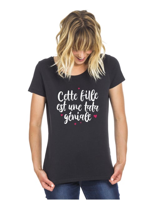T-shirt Femme - CETTE FILLE EST UNE TATA GÉNIALE - Kiabi