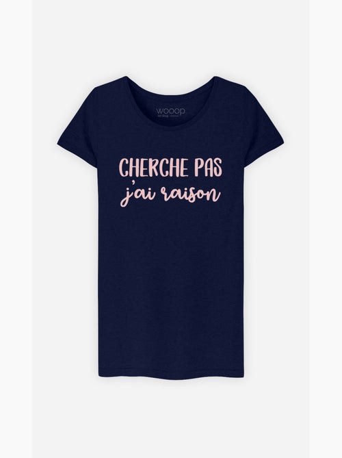 T-shirt Femme - CHERCHE PAS J'AI RAISON - Kiabi