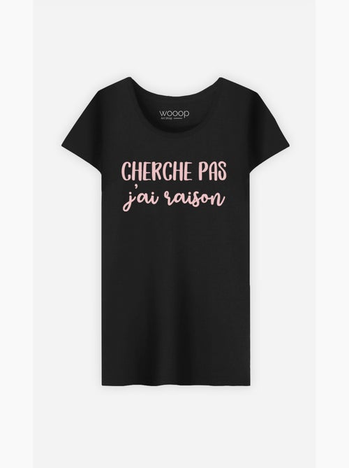 T-shirt Femme - CHERCHE PAS J'AI RAISON - Kiabi
