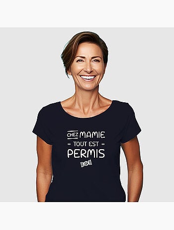 T-shirt Femme - CHEZ MAMIE TOUT EST PERMIS