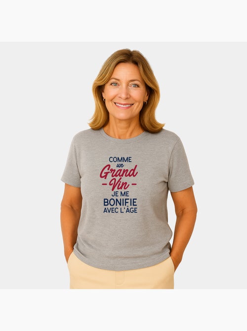 T-shirt Femme - COMME UN GRAND VIN JE ME BONIFIE AVEC L'ÂGE WAF - Kiabi