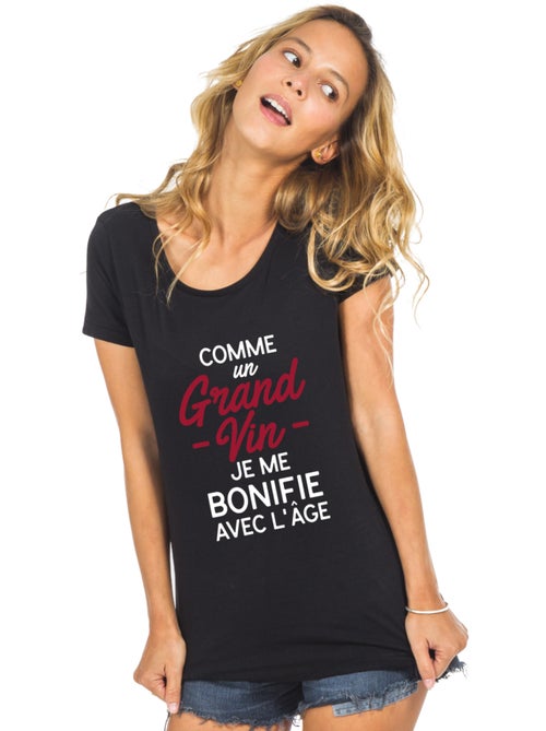 T-shirt Femme - COMME UN GRAND VIN JE ME BONIFIE AVEC L'ÂGE WAF - Kiabi