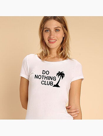 T-shirt femme - do nothing club