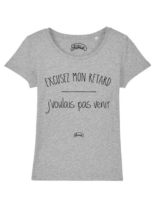 T-shirt Femme - EXCUSEZ MON RETARD J'VOULAIS PAS VENIR - Kiabi
