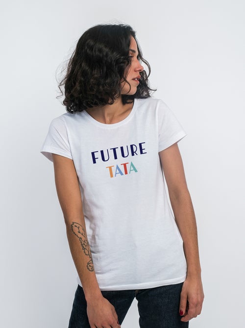T-shirt Femme - FUTURE TATA - Kiabi