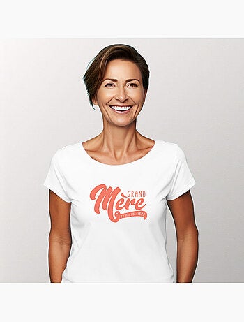 T-shirt femme - grand mère et pas peu fière