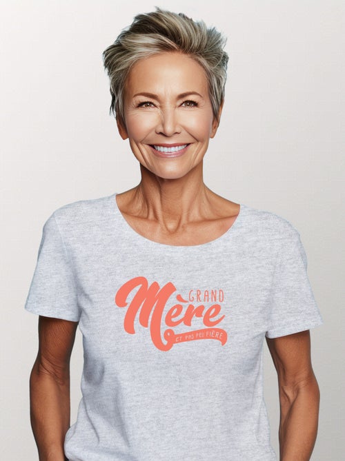 T-shirt Femme - GRAND MÈRE ET PAS PEU FIÈRE - Kiabi