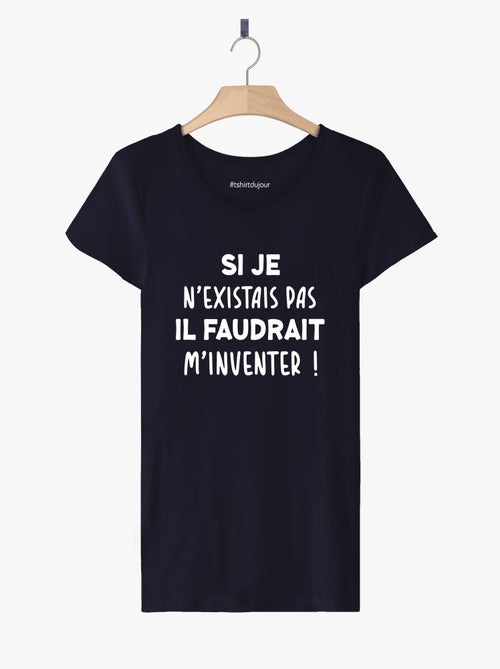 T-shirt Femme - IL FAUDRAIT M'INVENTER - Kiabi
