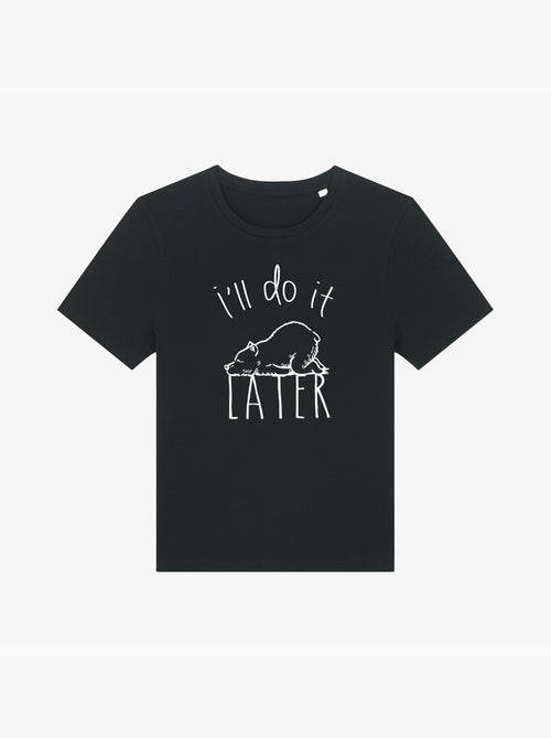T-shirt Femme - I'LL DO IT LATER - Kiabi