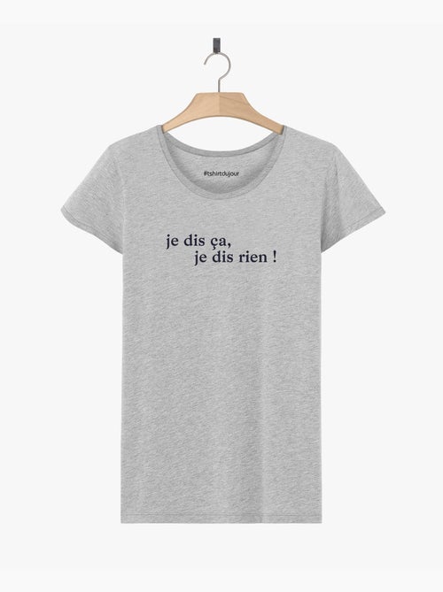 T-shirt Femme - JE DIS CA JE DIS RIEN - Kiabi